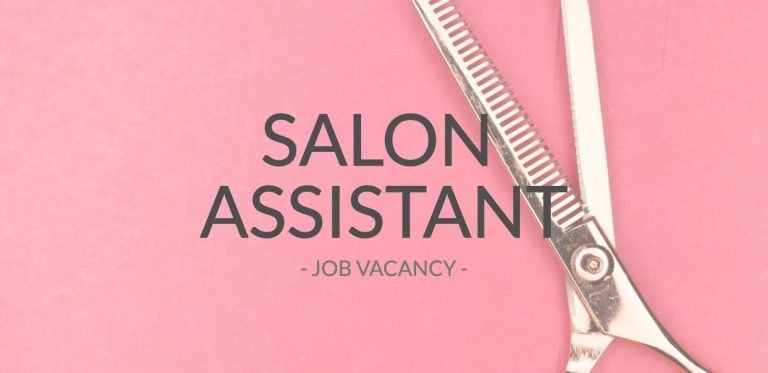 Salon Assistant Vacancy